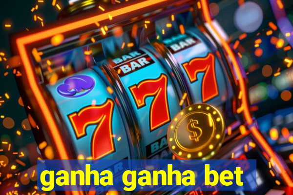 ganha ganha bet